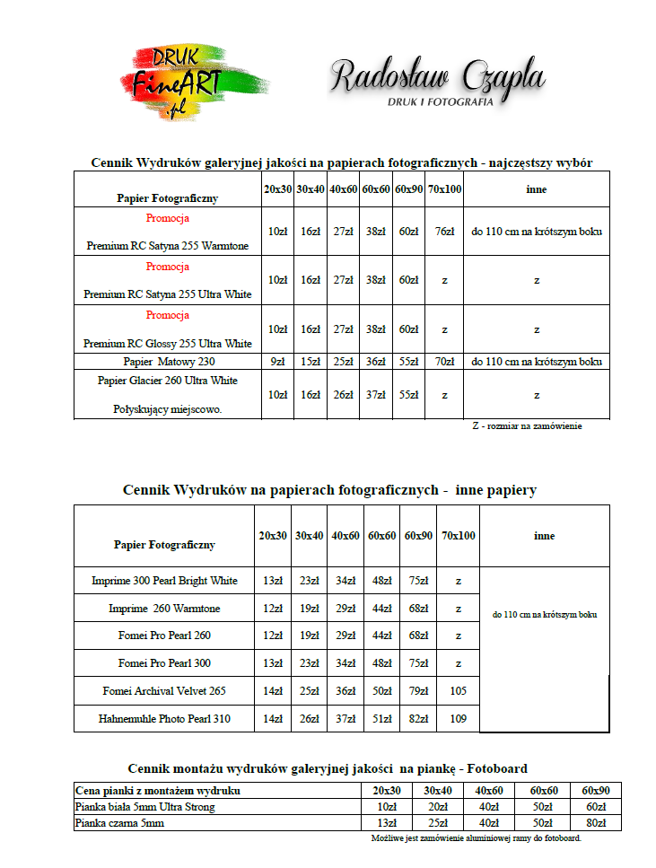 Cennik druku wielkoformatowego fotografii na Śląsku w Knurowie. Druk wystaw i druk galeryjny.  Marzec 2023 Druk fotografi, druk dużych fotografii. druk wielkoformatowy fotografii, druk galeryjny i muzealny, druk wysokiej jakości fotografii, druk wystaw fotograficznych, druk fotografii na Śląsku w Knurowie, druk Knurów, sierpień 2022, wrzesień, Canon Lucia, fotoobrazy
